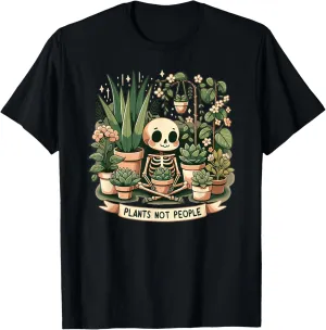 Plant Lover Skeleton Design - Plants Not People T-Shirt